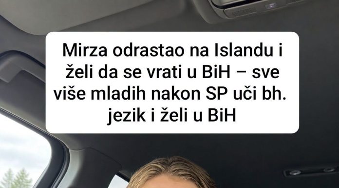 Mirza odrastao na Islandu i želi da se vrati u BiH – sve više mladih nakon SP uči bh. jezik i želi u BiH